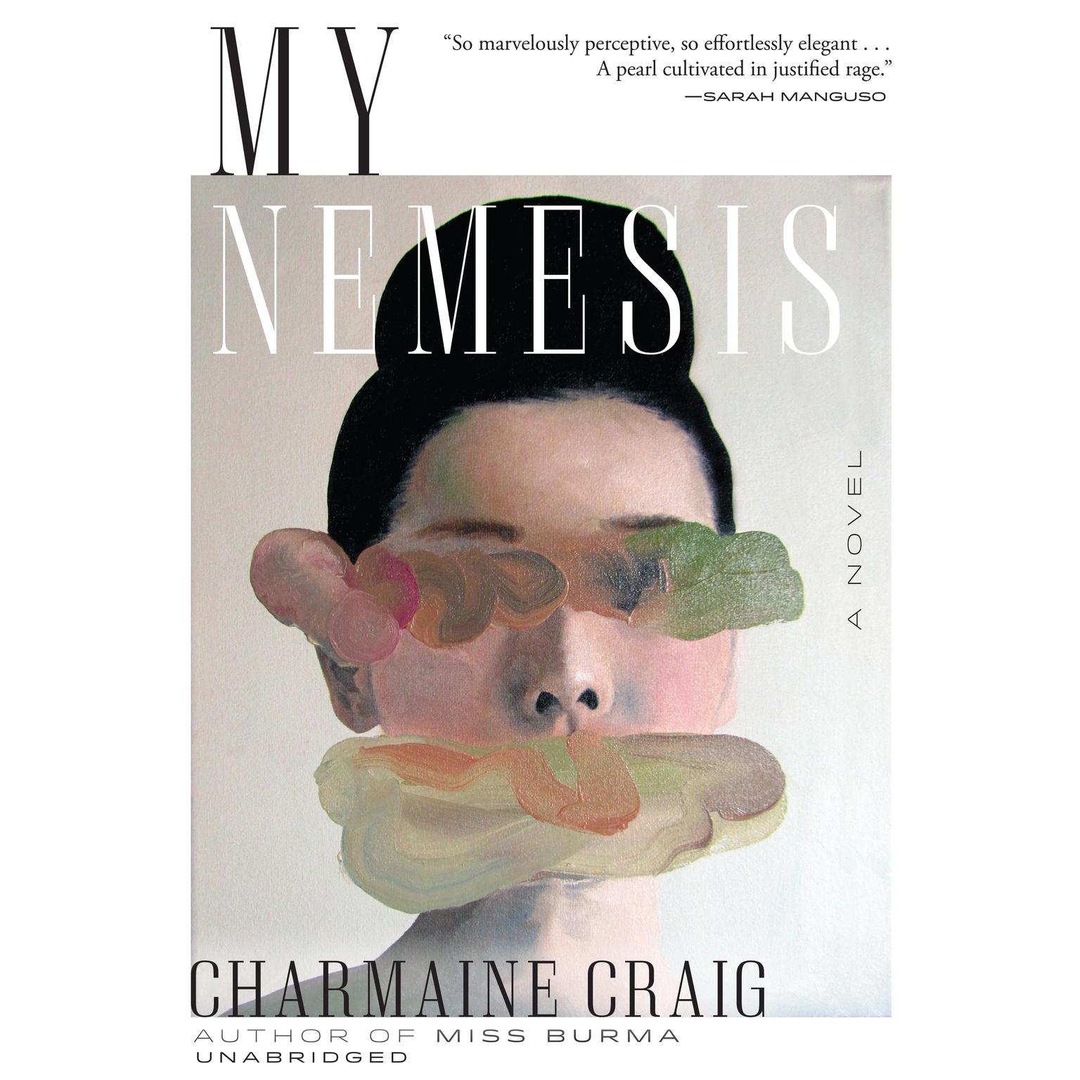 My Nemesis: A Novel Audiobook, by Charmaine Craig
