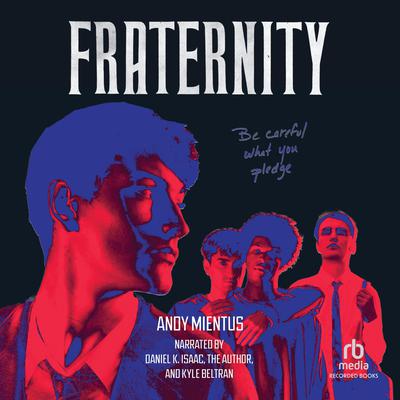 Fraternity Audiobook, by Andy Mientus