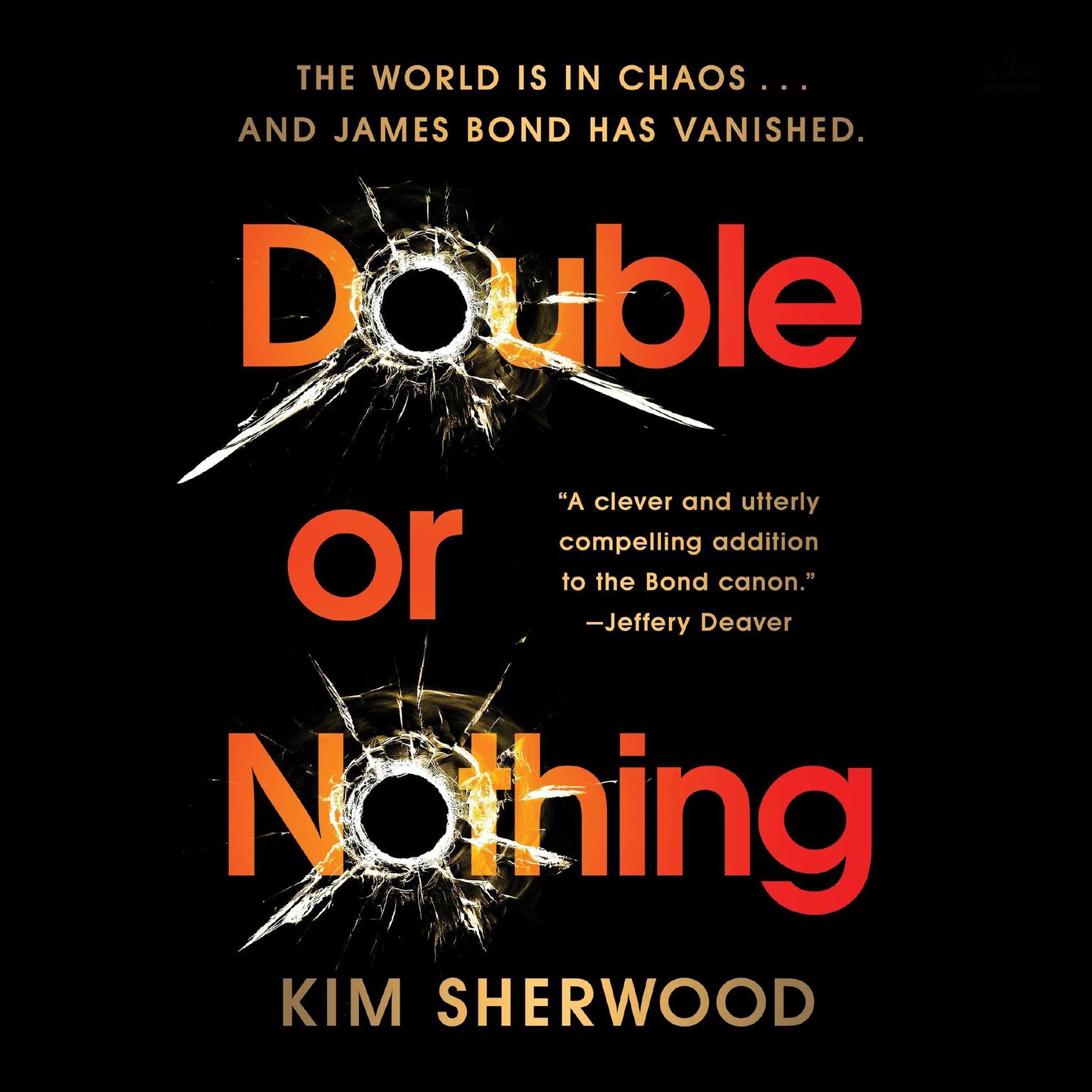 Double or Nothing: A Double O Novel Audiobook, by Kim Sherwood