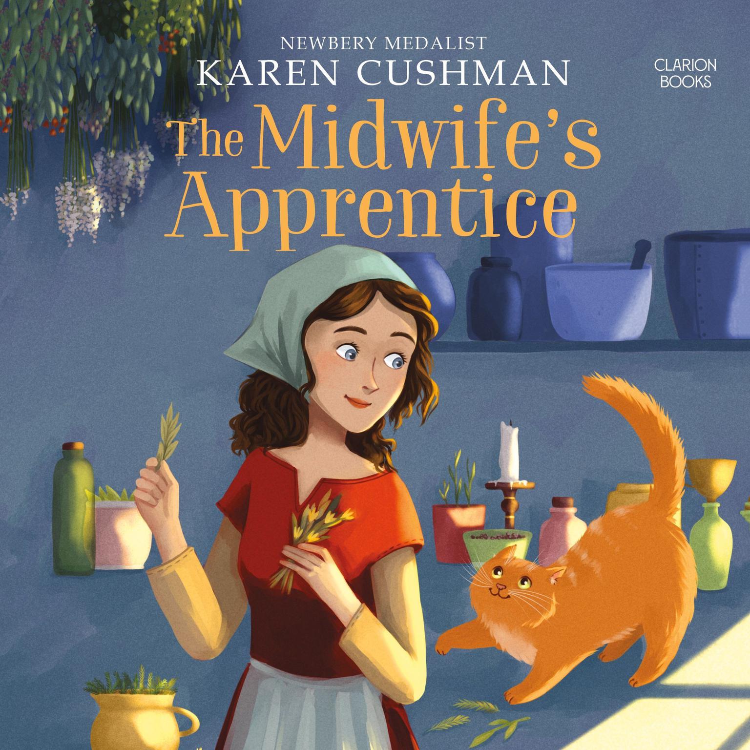 The Midwifes Apprentice Audiobook, by Karen Cushman