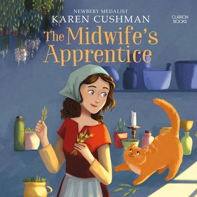 The Midwifes Apprentice Audiobook, by Karen Cushman