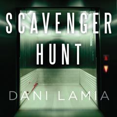 Scavenger Hunt Audiobook, by Dani Lamia