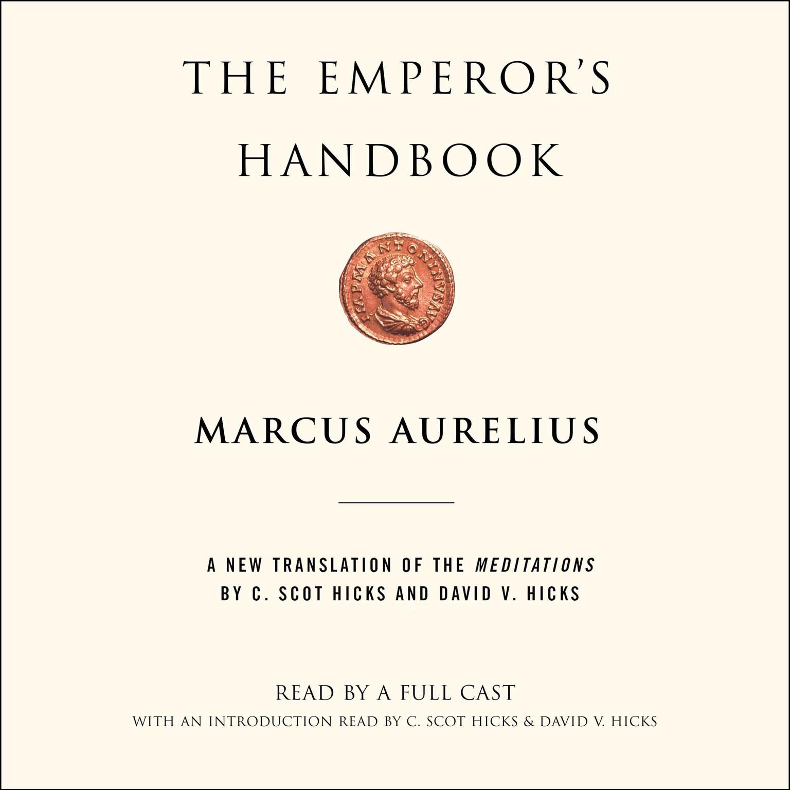 The Emperors Handbook: A New Translation of The Meditations Audiobook, by Marcus Aurelius