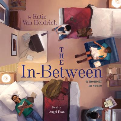 The In-Between Audiobook, by Katie Van Heidrich