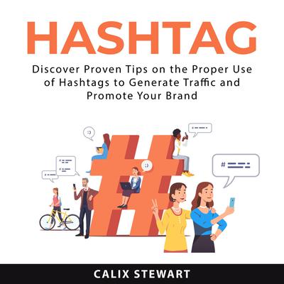 Hashtag Audiobook, by Calix Stewart