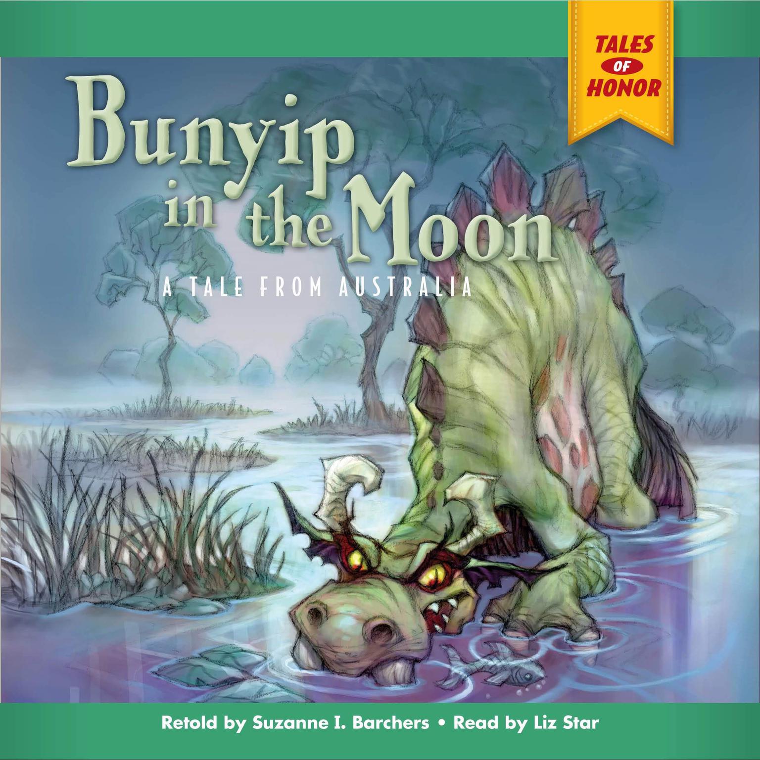 Bunyip in the Moon Audiobook, by Suzanne I Barchers