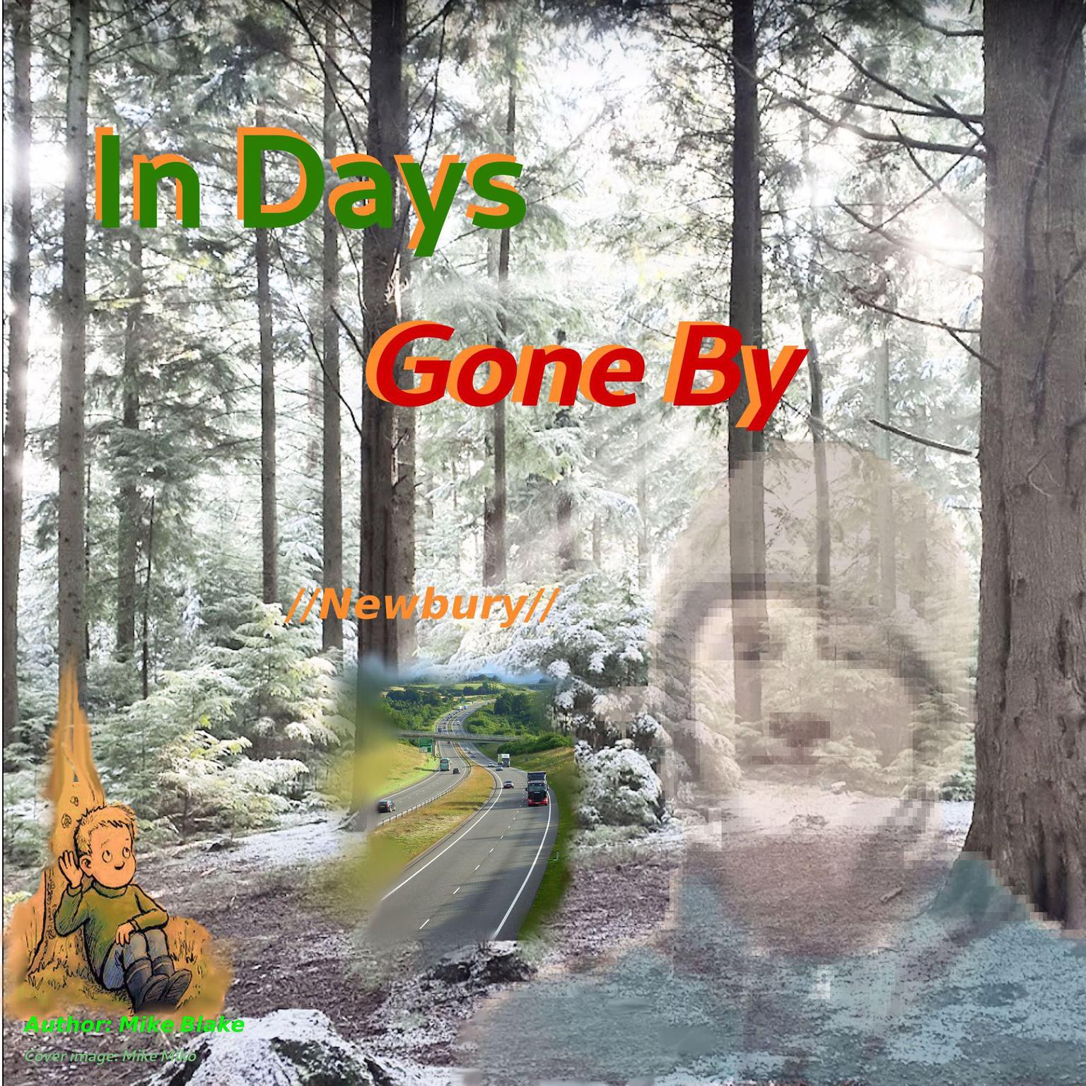 In Days Gone By (Abridged) Audiobook, by Mike Blake