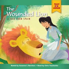 The Wounded Lion Audiobook, by Suzanne I Barchers