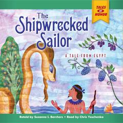 The Shipwrecked Sailor Audiobook, by Suzanne I Barchers