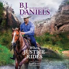 When Justice Rides Audiobook, by 