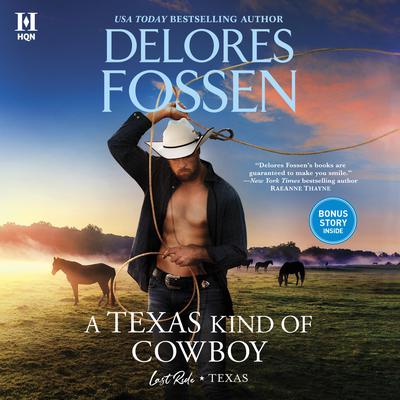 A Texas Kind of Cowboy Audiobook, by Delores Fossen