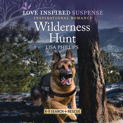 Wilderness Hunt Audiobook, by Lisa Phillips