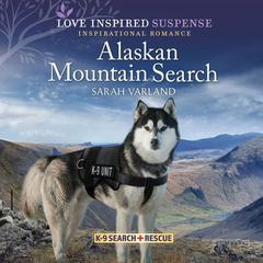 Alaskan Mountain Search Audiobook, by 