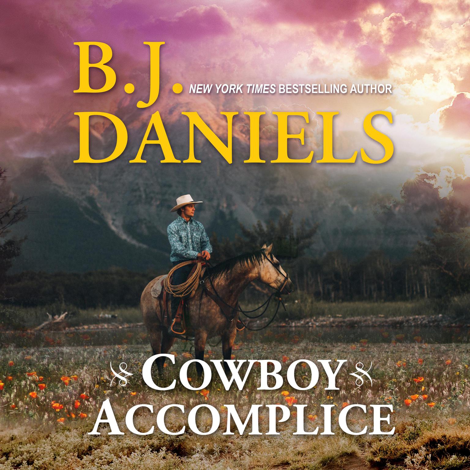 Cowboy Accomplice Audiobook, by B. J. Daniels