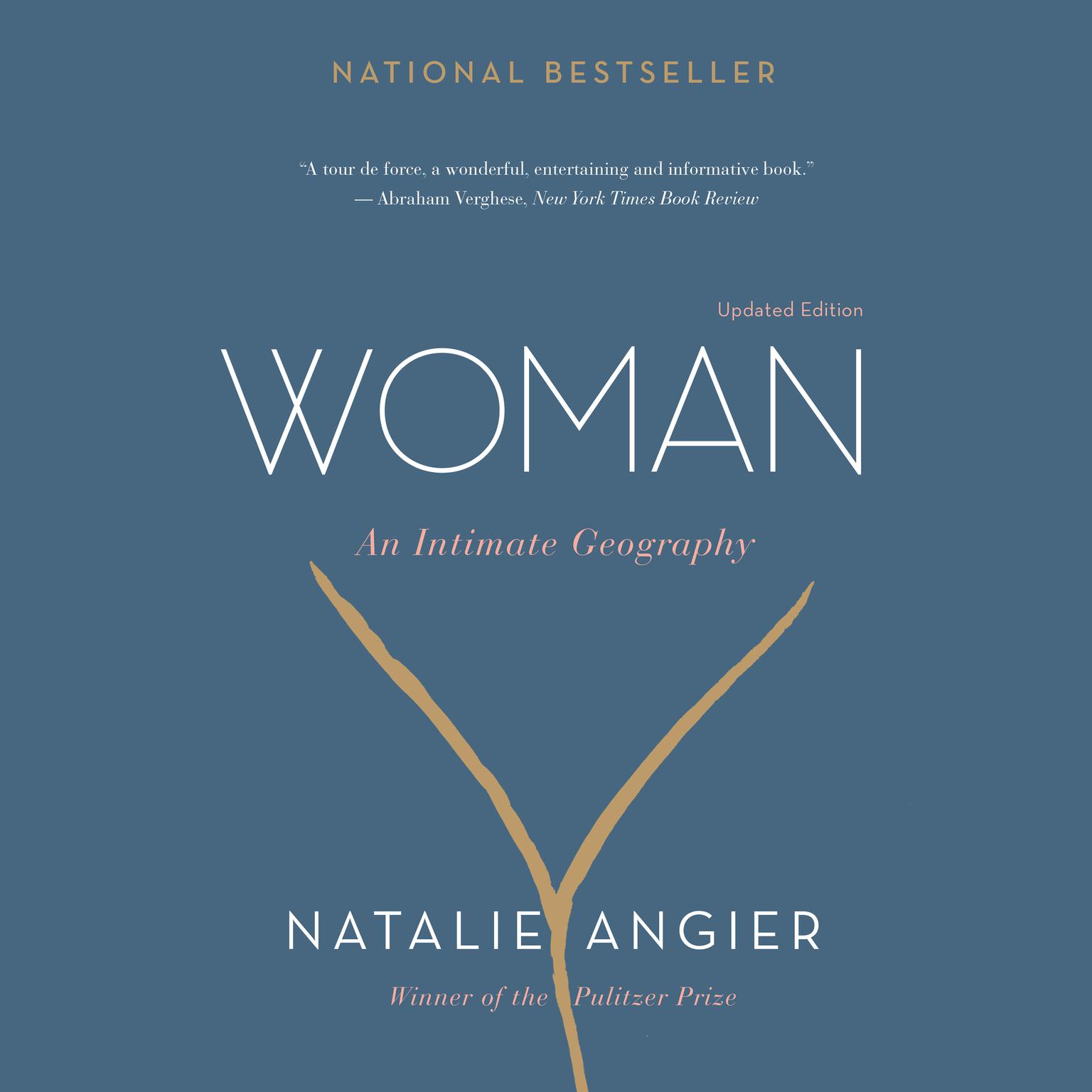 Woman: An Intimate Geography Audiobook, by Natalie Angier