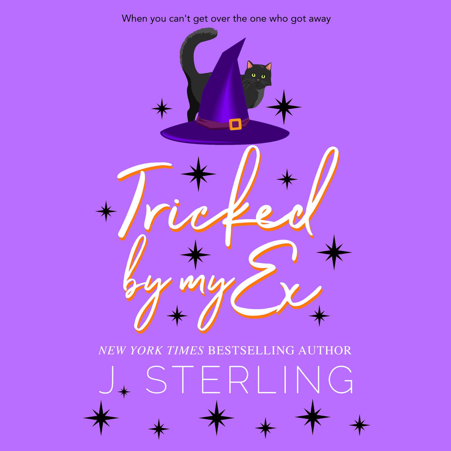 Tricked by My Ex Audiobook, by J. Sterling