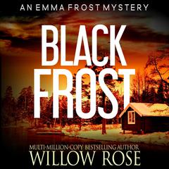 Black Frost Audiobook, by Willow Rose