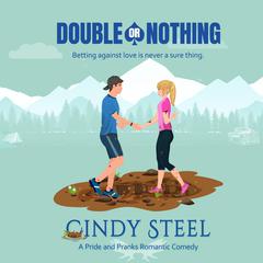 Double or Nothing Audiobook, by Cindy Steel