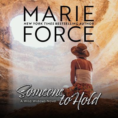 Someone to Hold Audiobook, by Marie Force