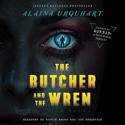 The Butcher and the Wren Audiobook, by Alaina Urquhart