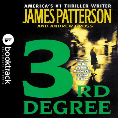 3rd Degree: Booktrack Edition Audiobook, by Andrew Gross