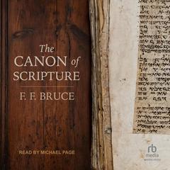 The Canon of Scripture Audiobook, by F.F. Bruce