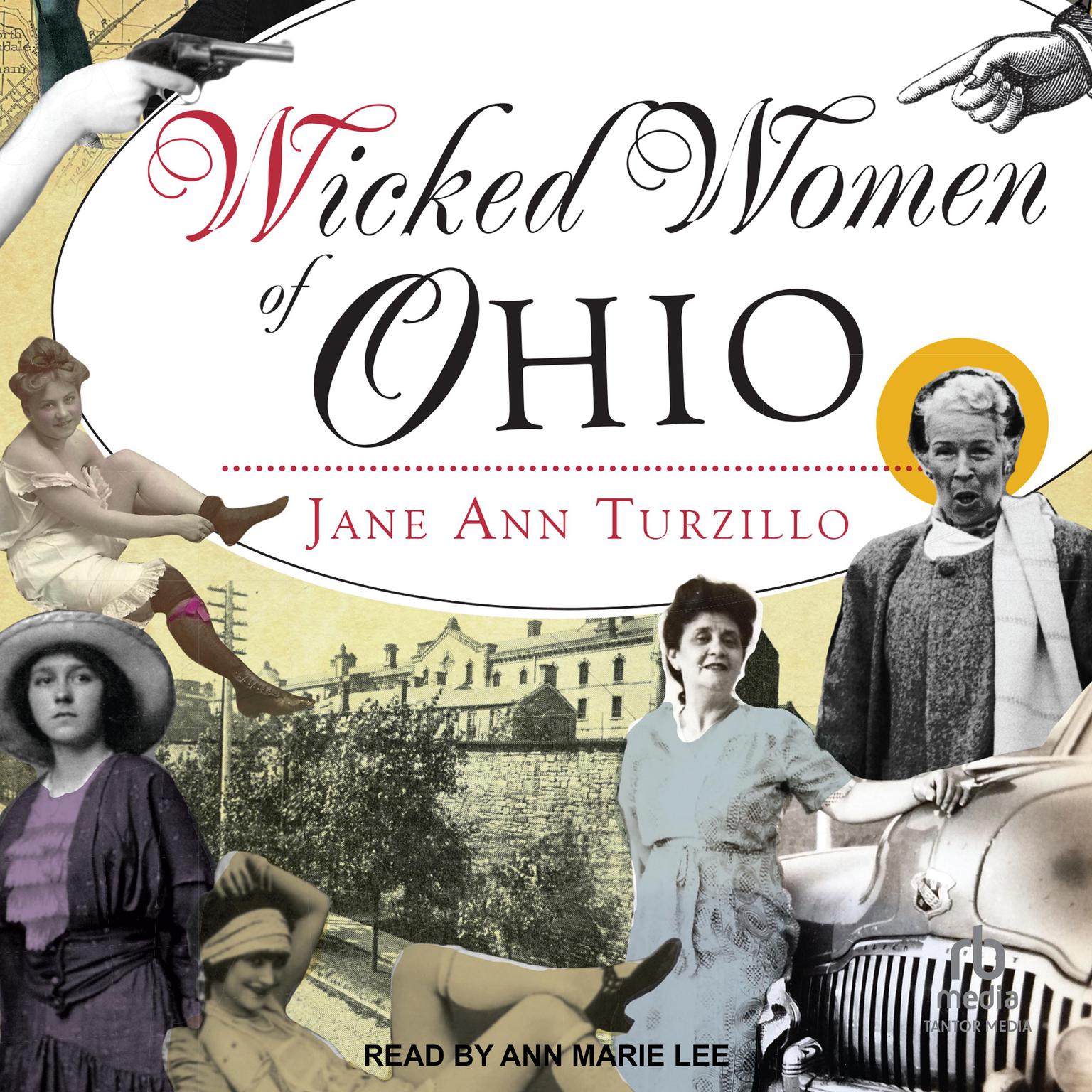Wicked Women of Ohio Audiobook, by Jane Ann Turzillo