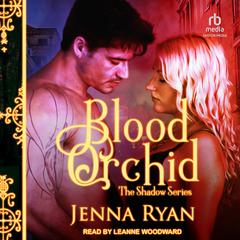 Blood Orchid Audiobook, by Jenna Ryan