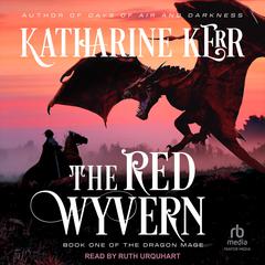 The Red Wyvern Audiobook, by Katharine Kerr