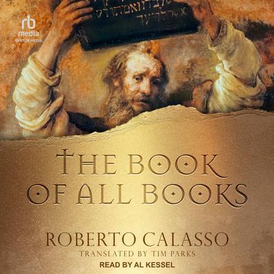The Book of All Books Audiobook, by Roberto Calasso