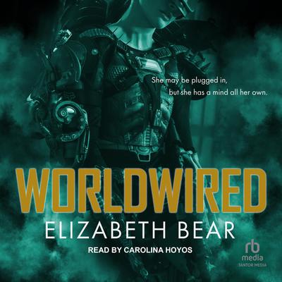 Worldwired Audiobook, by Elizabeth Bear