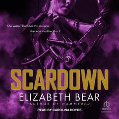Scardown Audiobook, by Elizabeth Bear