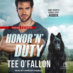 Honor N Duty Audiobook, by Tee O'Fallon