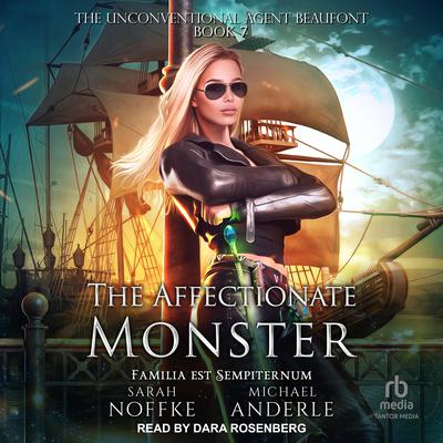 The Affectionate Monster Audiobook, by Sarah Noffke