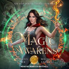 Magic Awakens Audiobook, by Martha Carr