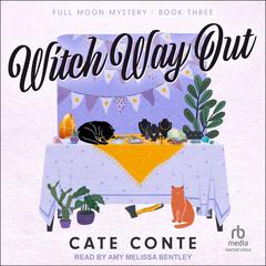 Witch Way Out Audiobook, by Cate Conte