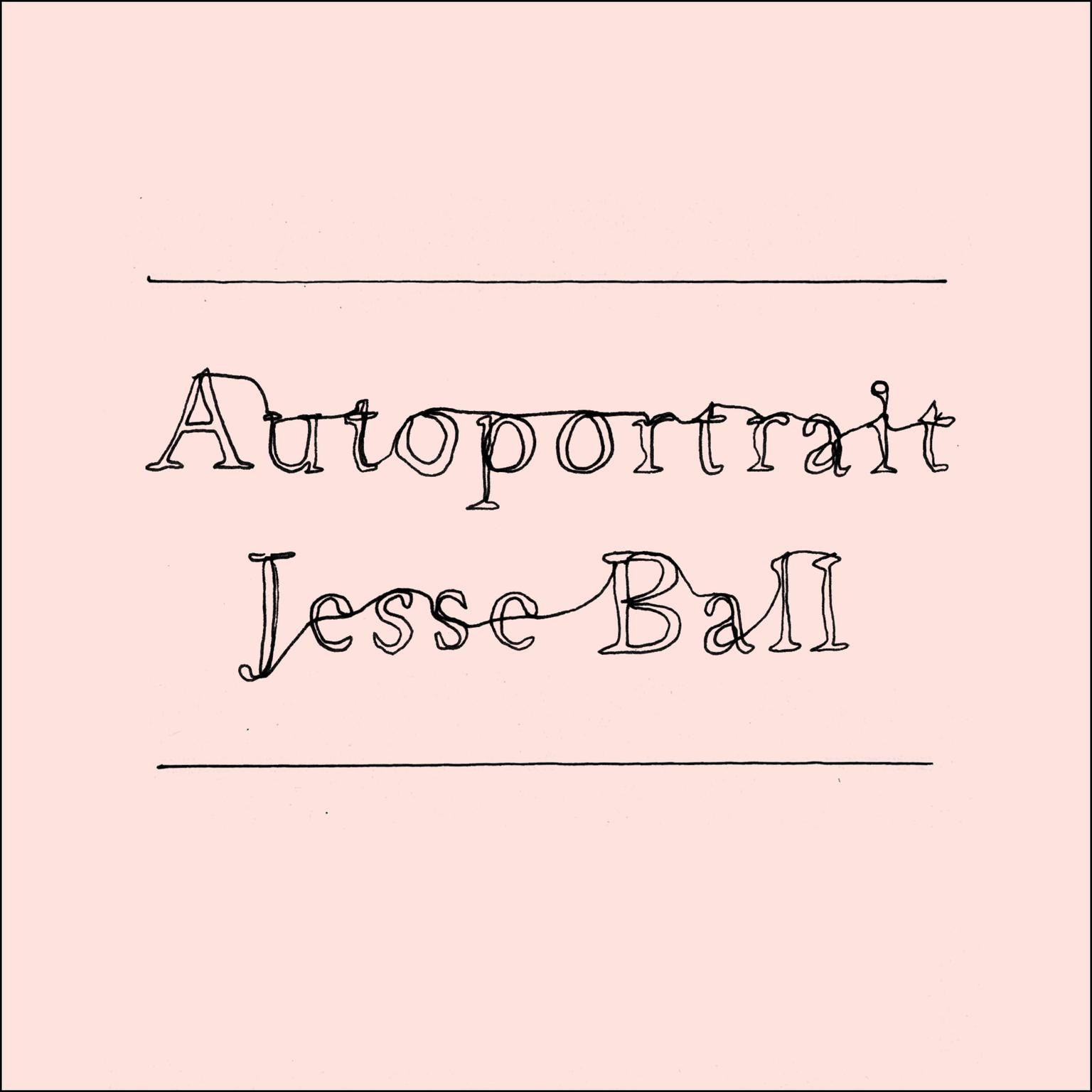 Autoportrait Audiobook, by Jesse Ball