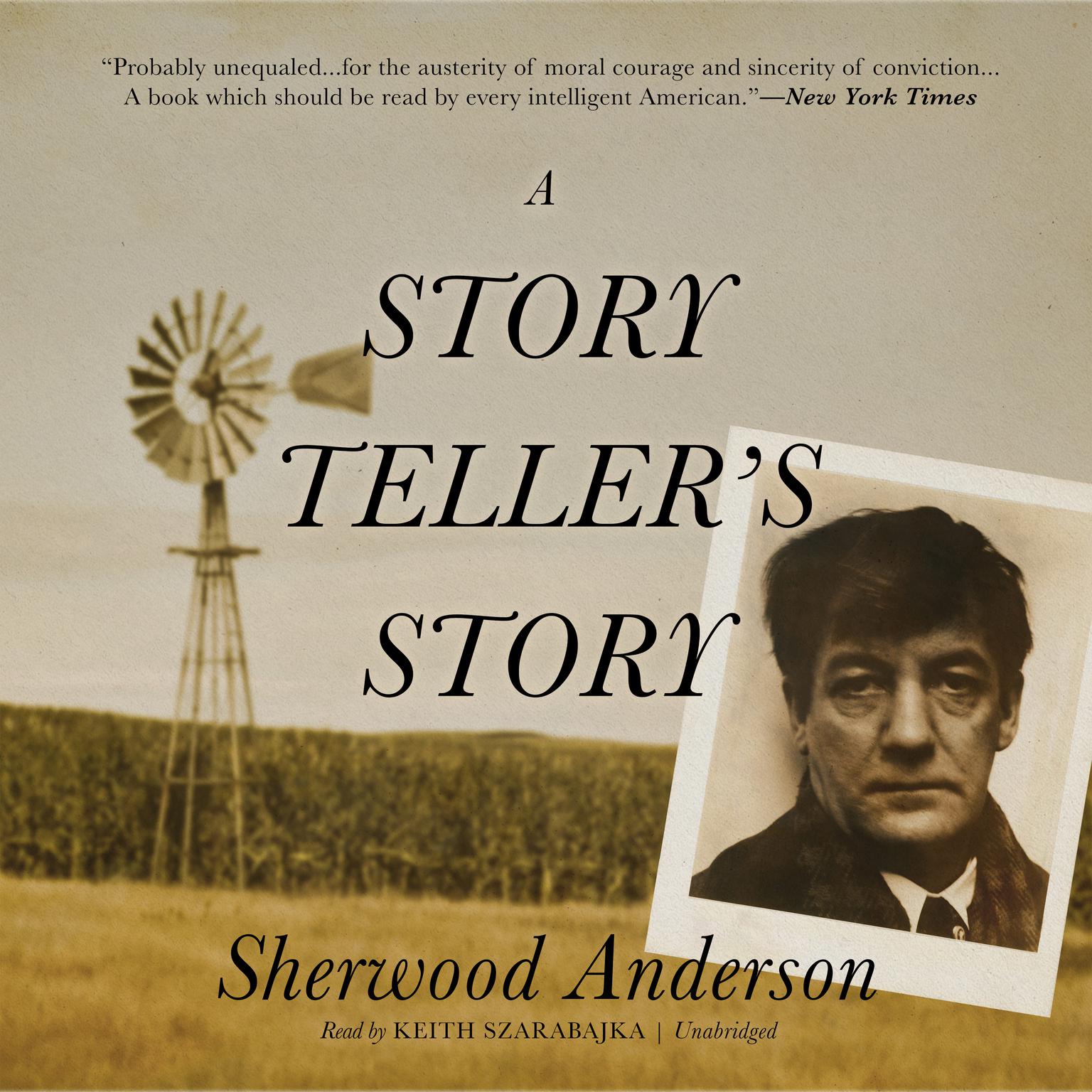 A Story Tellers Story Audiobook, by Sherwood Anderson