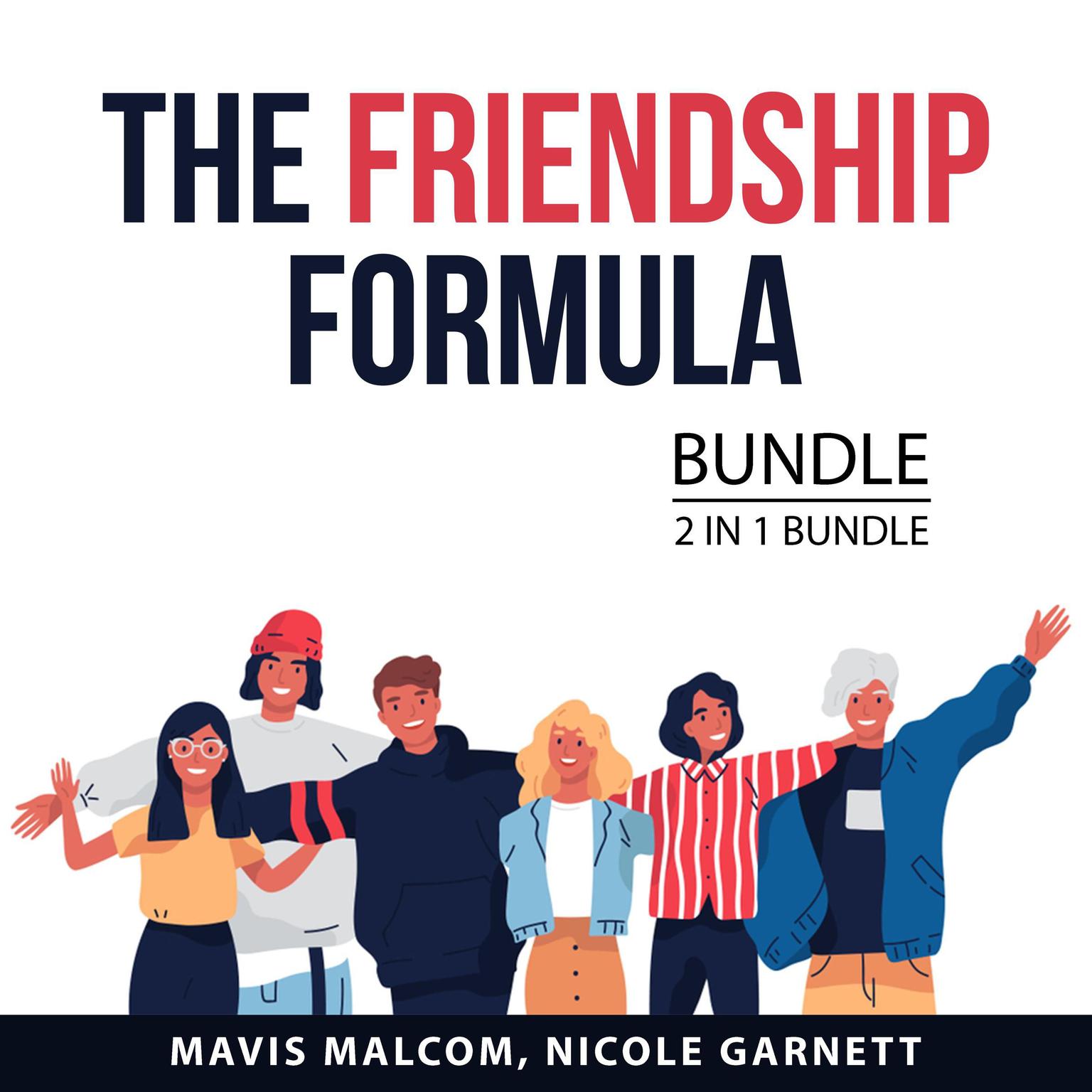 The Friendship Formula Bundle, 2 in 1 Bundle Audiobook, by Mavis Malcolm