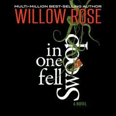 In One Fell Swoop Audiobook, by Willow Rose