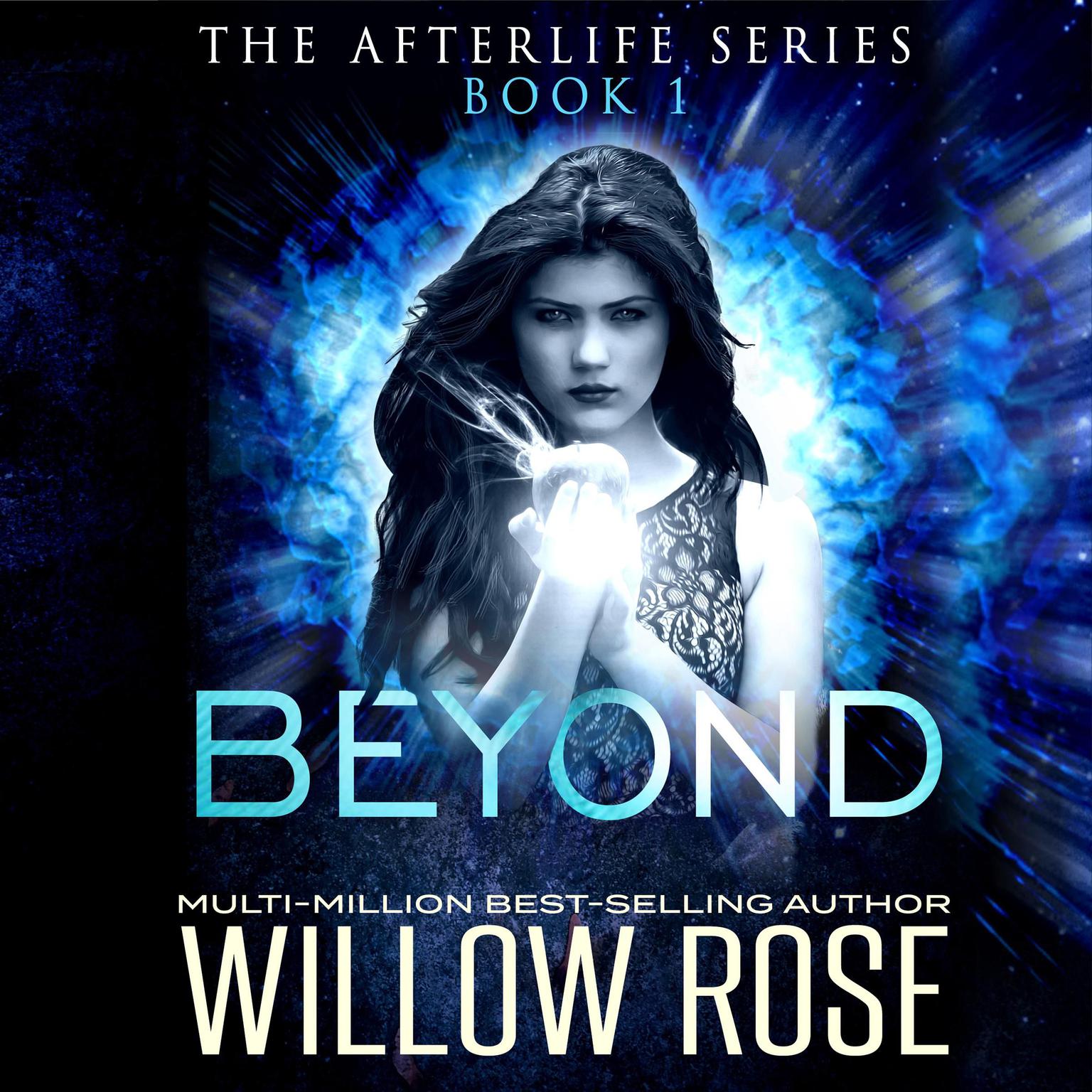 Beyond Audiobook, by Willow Rose