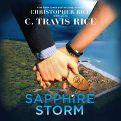 Sapphire Storm Audiobook, by C. Travis Rice