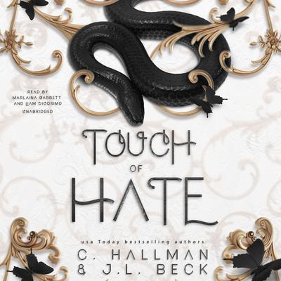 Touch of Hate Audiobook, by Cassandra Hallman, J. L. Beck