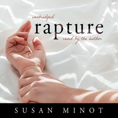 Rapture Audiobook, by Susan Minot