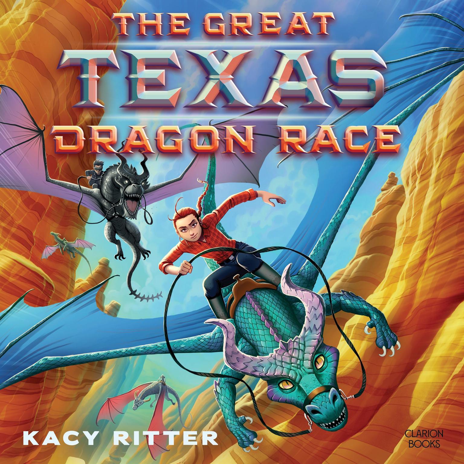 The Great Texas Dragon Race Audiobook, by Kacy Ritter