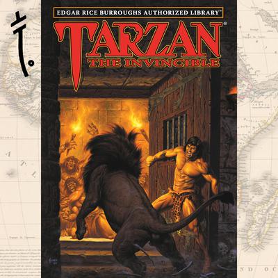 Tarzan the Invincible Audiobook, by Edgar Rice Burroughs
