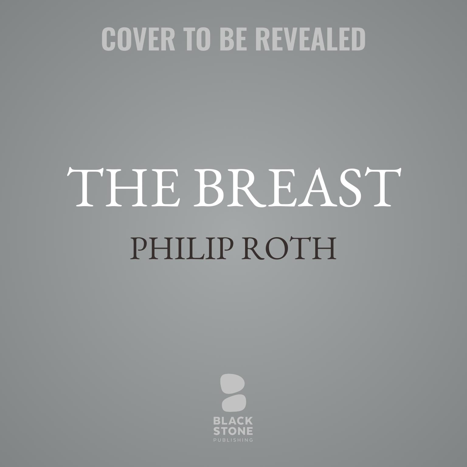 The Breast Audiobook, by Philip Roth
