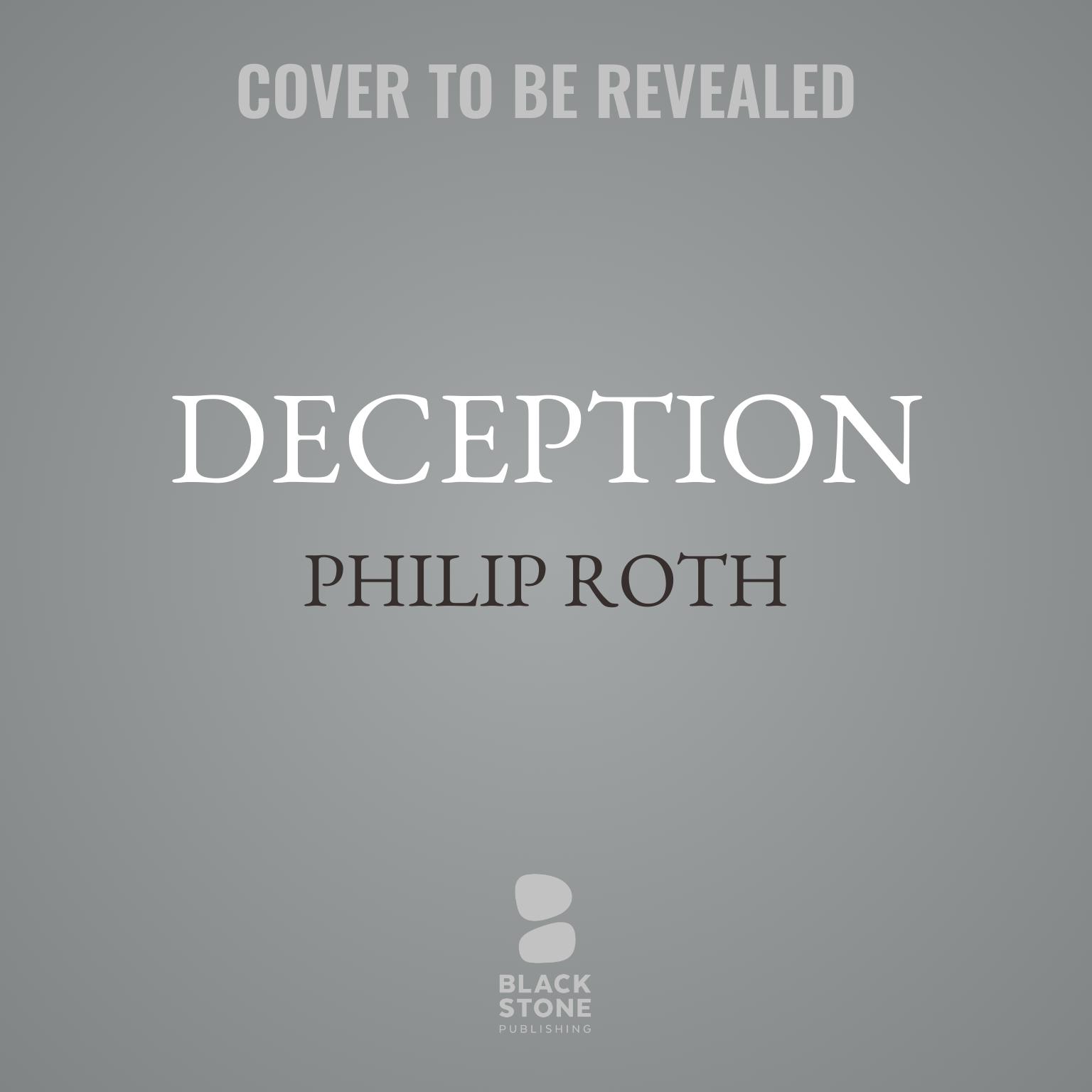Deception Audiobook, by Philip Roth
