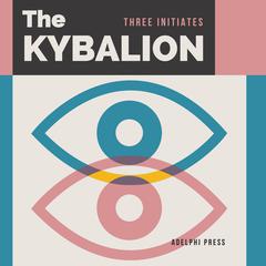 The Kybalion Audiobook, by 