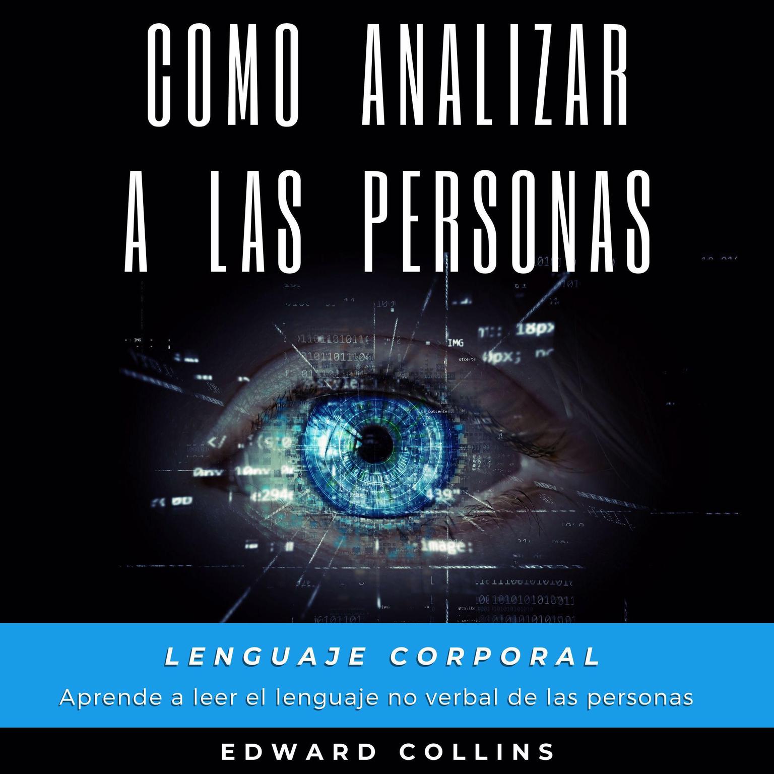 Como analizar a las personas Audiobook, by Edward Collins